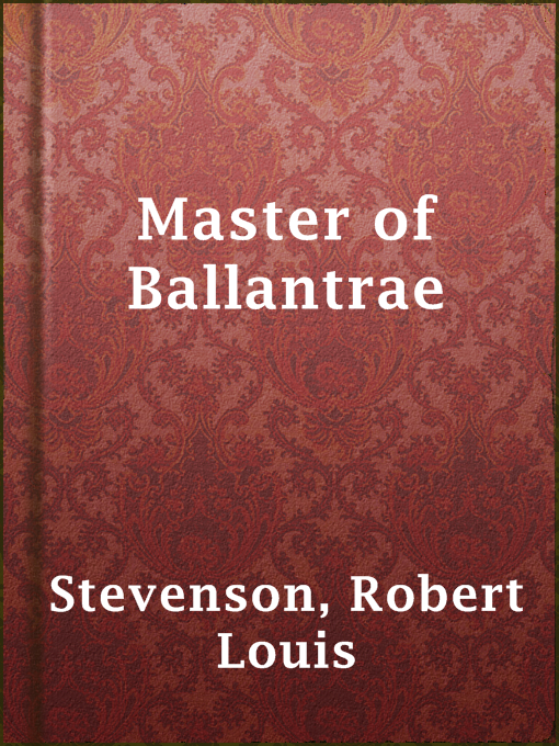 Title details for Master of Ballantrae by Robert Louis Stevenson - Available